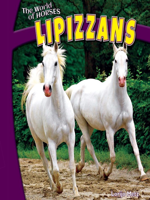 Title details for Lipizzans by Lorijo Metz - Wait list